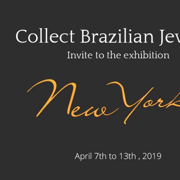 Collect Brazilian Jewelry, “New York” | April 7th – 13th, 2019